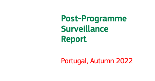 PORTUGAL POST-PROGRAMME SURVEILLANCE REPORT – Autumn 2022