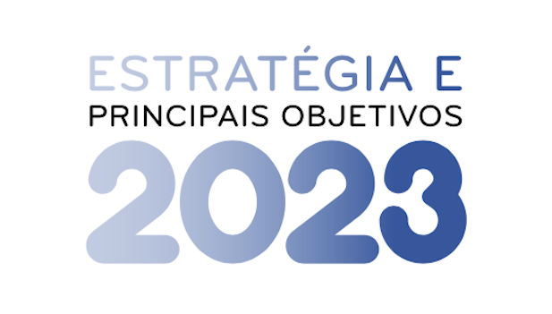 ESTRATÉGIA E PRINCIPAIS OBJECTIVOS DA CMVM EM 2023