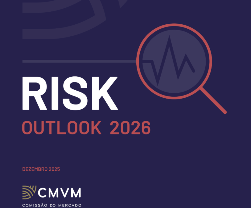 RISK OUTLOOK DA CMVM PARA O ANO DE 2026